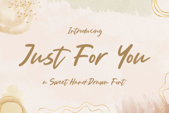 Just for You: A Dreamy Handwritten Font for Your Campaigns