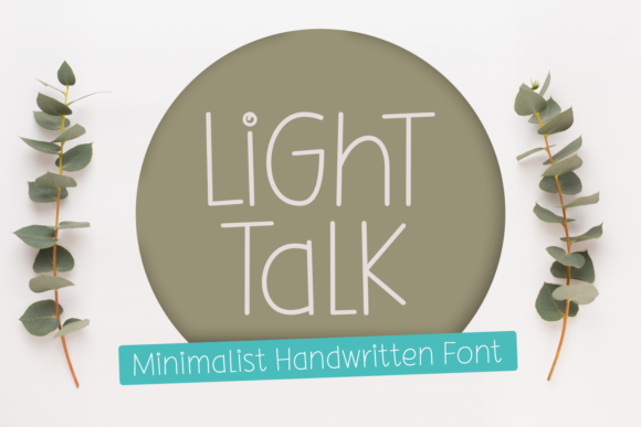Light Talk: A Charming Handwritten Font for Editorial Design