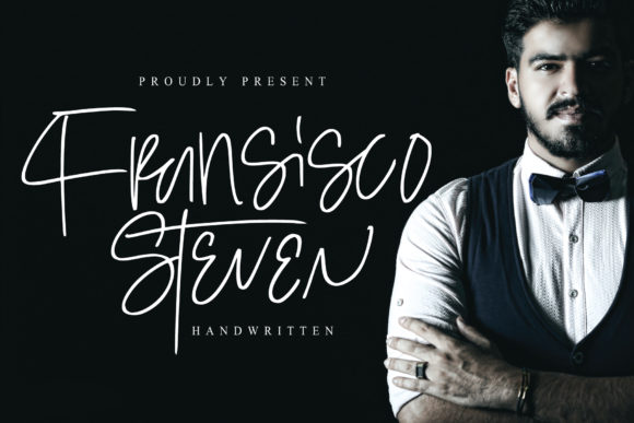 Steven Fransisco: A Handwritten Font for Memorable Branding